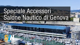 Speciale Accessori Salone Nautico di Genova 2023 [upl. by Nhtanhoj]