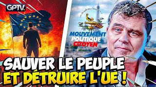 LUNION DES SOUVERAINISTES EST UNE URGENCE ABSOLUE  IL FAUT STOPPER LUE   PHILIPPE MURER  GPTV [upl. by Sender]