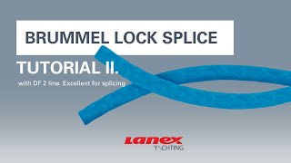 Tutorial  How to make brummel lock splice  two ends [upl. by Nytsua]