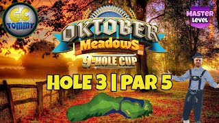 Master QRFR Hole 3  Par 5 ALBA  Oktober Meadows 9hole cup Golf Clash Guide [upl. by Latrena]