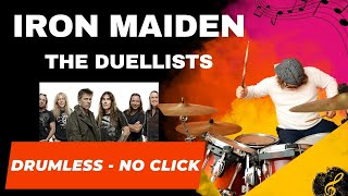 Drumless♬ IRON MAIDEN  The Duellists  no drums  no click [upl. by Narik]