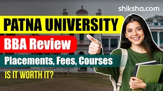 Patna University BBA Review [upl. by Airpal138]