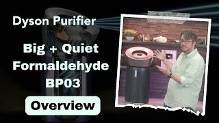 Dyson Big and Quiet Air Purifier BP03 Overview [upl. by Theola]