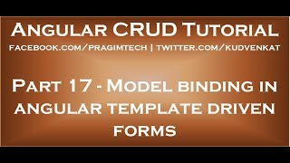 Model binding in angular template driven forms [upl. by Moishe]