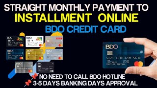 HOW TO CONVERT BDO CREDIT CARD STRAIGHT PAYMENT TO INSTALLMENT ONLINE  STRAIGHT TO INSTALLMENT [upl. by Koralie]