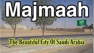 Al Majamaah  The Beautiful City Of Saudi Arabia  Raja Bader Vlogs [upl. by Seravat556]