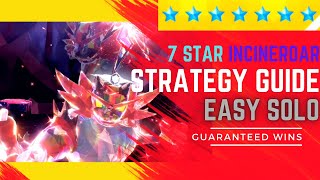 How to Solo the 7 Star Incineroar Tera Raid Every Time  The Ultimate Winning Strategy [upl. by Humfried]