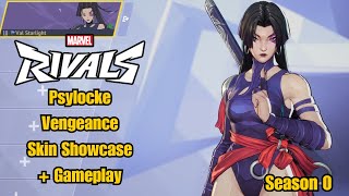 Psylocke  Vengeance Skin Showcase  Marvel Rivals Gameplay  Season 0 [upl. by Alakim113]