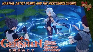 Genshin Impact Martial Artist Gesine And The Mysterious Shenhe [upl. by Arahk]