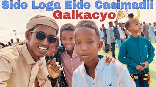 EidMubarak Sida Looga Eide Casumadii Mudug Galkacyo amp Video Qurux badan🎉 [upl. by Auqined]