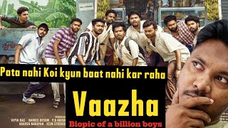 Vaazha  Biopic of a Billion Boys Review  4cr Ke 40cr [upl. by Nas]