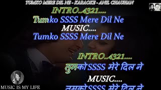 Tumko Mere Dil Ne Karaoke With Scrolling Lyrics Eng amp हिंदी [upl. by Riannon]