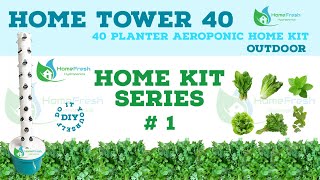 HOME TOWER 40 AEROPONIC SYSTEM  Home Kit Series  1  Aerotower hydroponics towergarden chennai [upl. by Pomeroy456]