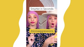 What’s a microaggression and why does it matter SmarterInSeconds shorts [upl. by Ilagam5]