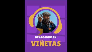 Divagando en Viñetas  T02E01 ¡Vamos a la FIC gestión y eventos de cómics con Christian González [upl. by Gamal]