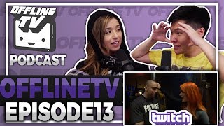 Artist Drama Mizkif Esfand amp Other Twitch Bans  OfflineTV Podcast EP13 ft Poki Lily Toast Xell [upl. by Grimbal]