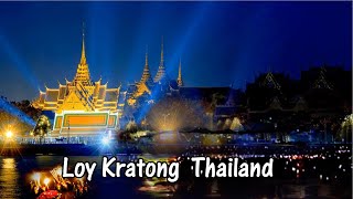 LOY KRATHONG [upl. by Quinn]