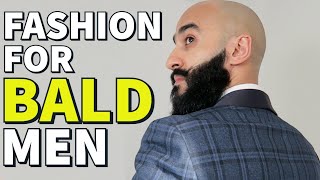 BALD MENS FASHION  How To Look GREAT As A Bald Guy  Style Tips For Embracing Hair Loss POSITIVELY [upl. by Ayanej]