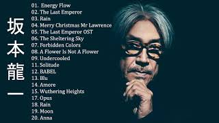 坂本 龍一 Ryuichi Sakamoto Full Album 2020  坂本 龍一 Ryuichi Sakamoto Best Of [upl. by Nyre]