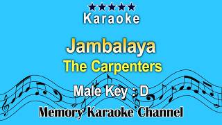 Jambalaya Karaoke The Carpenters Male Tone Key D [upl. by May]