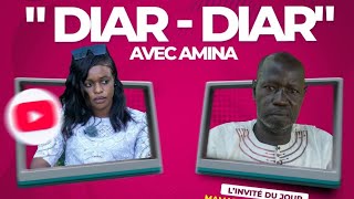 DIAR  DIAR avec Mamadou Lamine Manga [upl. by Nileuqay835]