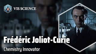 Frédéric JoliotCurie Illuminating Scientific Frontiers  Scientist Biography [upl. by Gnoix]