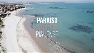 Drone  Praia do Itaqui  Litoral Piauiense  Paraíso  DJI Mavic Pro [upl. by Margy]