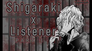 Tomura Shigaraki x listener asmr My Hero Academia Spicy [upl. by Nyvar]