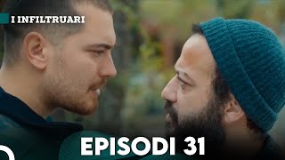 I Infiltruari Episodi 31 Me titra Shqip [upl. by Finny]