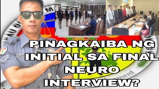 TIPS  ANO NGA BA ANG PINAGKAIBA NG INITIAL NEURO INTERVIEW SA FINAL NEURO INTERVIEW NG BJMP [upl. by Langille]