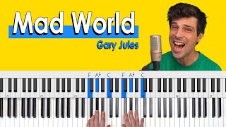 Mad World PIANO CHORDS TUTORIAL Gary JulesTears For Fears [upl. by Ellehcirt429]