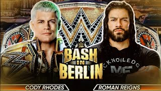 Cody Rhodes vs Roman Reigns Undisputed WWE Title Full Match WWE Bash In Berlin 2024 Highlights [upl. by Durware]