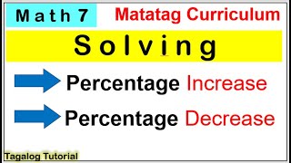 MATH 7 Percentage increase and percentage decrease matatagcurriculum percentage increase matatag [upl. by Juanne]