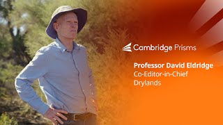 Meet David Eldridge CoEditorinChief of Cambridge Prisms Drylands [upl. by Walke]