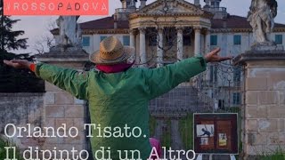 Orlando Tisato Il dipinto di un Altro rossopadova [upl. by Adnohral]