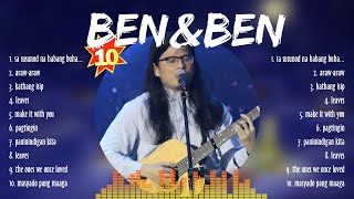 BENampBEN SONGS PLAYLIST 2024 [upl. by Ritz550]