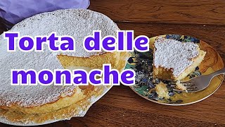 TORTA DELLE MONACHE ricettafacile glutenfree senzalievito torta [upl. by Nnovahs]