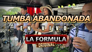 Tumba Abandonada  La Formula Original  Volumen 17📀En Vivo [upl. by Icart]