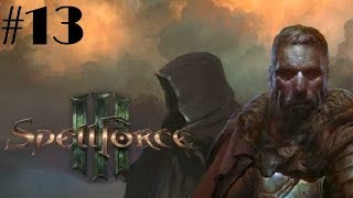 Spellforce 3 Walkthrough Gameplay Part 13 PC  No Commentary Campaign Mode [upl. by Ib161]