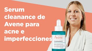 Serum cleanance de Avene para acne e imperfecciones  Farmaciasdirect [upl. by Aicatsue275]