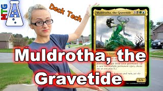 Muldrotha the Gravetide Deck Tech  Commander EDH  How to Build a Commander Deck [upl. by Garrik]