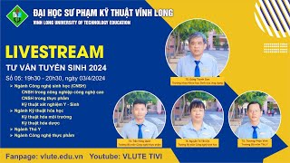 LIVESTREAM TƯ VẤN TUYỂN SINH NĂM 2024  Số 5 [upl. by Leboff934]