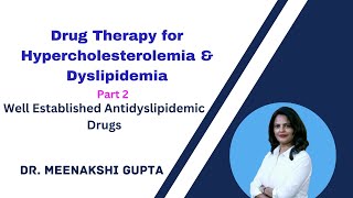 Drug Therapy for Hypercholesterolemia amp Dyslipidemia Antidyslipidemic drug [upl. by Ishii]