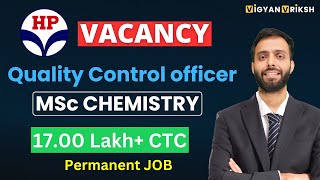 HPCL Recruitment 2024  WITHOUT GATE  Package ₹17 Lakhs  MSC Chemistry Eligible [upl. by Sorci]