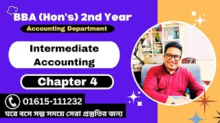 Intermediate Accounting\\Chapter 4\\BBA Hon’s 2nd Year\\Accounting Department [upl. by Yrek]