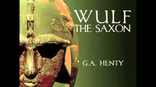 Wulf the Saxon FULL Audiobook [upl. by Hazeghi]