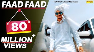 GULZAAR CHHANIWALA  FAAD FAAD Official Video  Latest Haryanvi Song  Haryanvi Song  Sonotek [upl. by Arjun155]