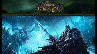 Warcraft Total War Scourge Campaign Part 19 ARTHAS RETURNS FROM NORTHREND [upl. by Clerc]