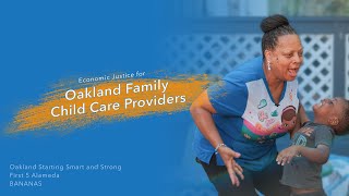 Economic Justice for Oakland Family Child Care Providers [upl. by Alisa]