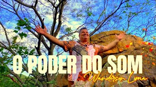 O Poder do Som  Wanderson Lima  Clipe Oficial [upl. by Halsted]